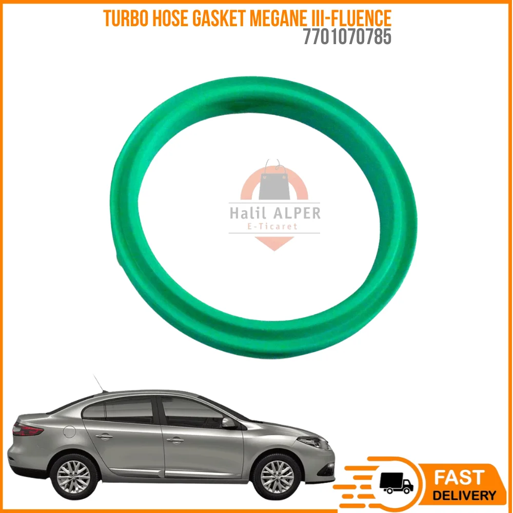 For TURBO HOSE GASKET MEGANE III-FLUENCE 1.5DCI OEM 7701070785 SUPER QUALITY LOW PRICE FAST DELIVERY