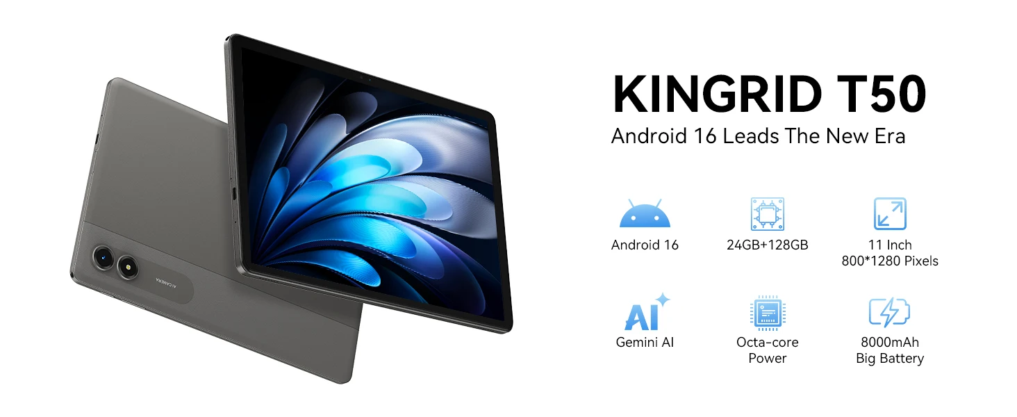 KINGRID T50 Android 16 Tablet PC 10.9 Inch HD IPS Display Octa-Core Unisoc T615 24GB (6+18) RAM 128GB ROM 8000mAh Battery Dual Band 5G WiFi Bluetooth 5.0 GPS Google Play OTG Type-C Tablet for Online Learning Gaming Video Streaming Office Entertainment