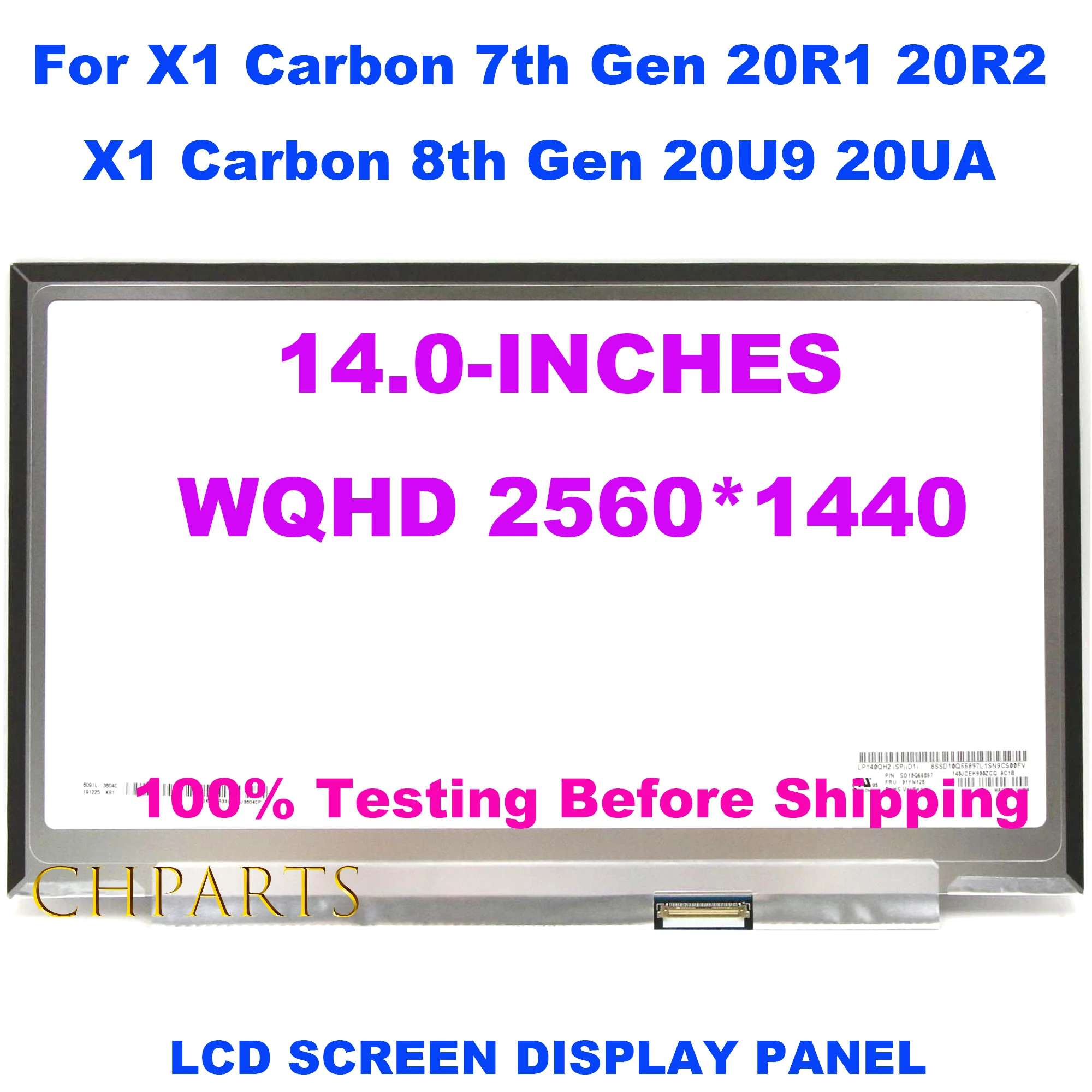 Imagem -01 - Wqhd Lp140qh2-spd1 Ips para Lenovo x1 Carbono 7th Gen 20r1 20r2 8th Gen 20u9 20ua Display Lcd Painel de Substituição do Portátil 14 wqhd lp140qh2 spd1 ips para lenovo x1 carbono 7th gen 20r1 20r2 8th gen 20u9 20ua display lcd painel de substituicao do portatil 14 01