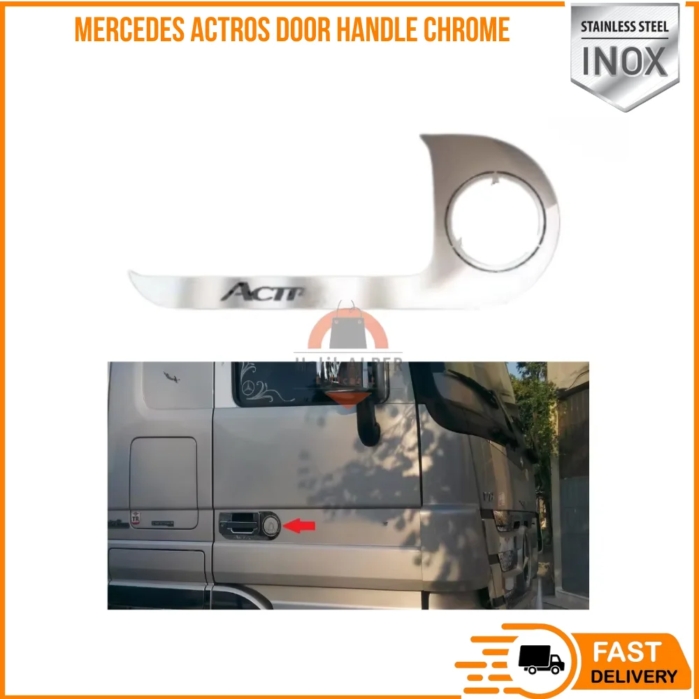 FOR MERCEDES-BENZ ACTROS DOOR HANDLE CHROME SUITABLE TRUCK PARTS HIGH QUALITY SATISFACTION FAST SHIPPING