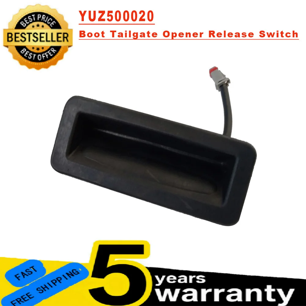 YUZ500020 For Land Range Rover Sport 2005-2013 New 1 Pc Rear Boot Tailgate Opener Release Button Switch Upper Car Accessories