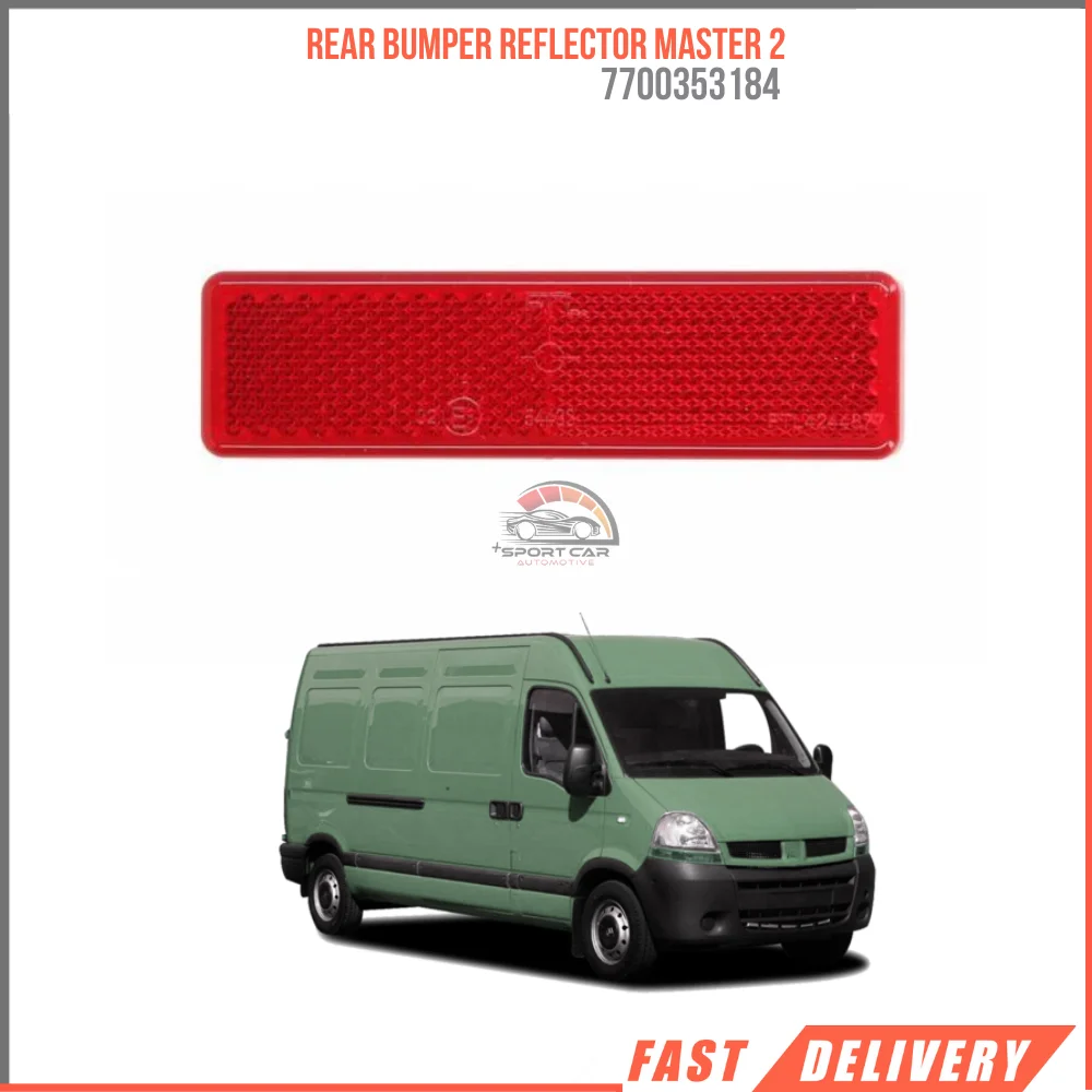 

FOR REAR BUMPER REFLECTOR MASTER 2 7700353184 REASONABLE PRICE HIGH QUALITY VEHICLE PARTS