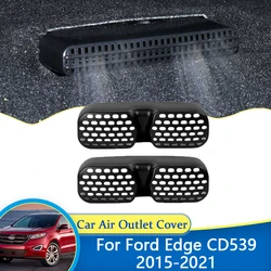 For Ford Edge CD539 2015 2016 2018 2019 2020 2021 Under Seat Air Outlet Conditioner Cover Trim Protection Interior Accessories