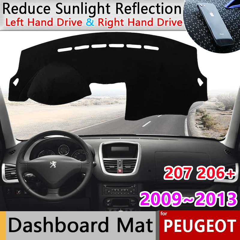 Dashboard Cover For Peugeot 207 CC 206+ 206 Plus 2006~2014 Mat Carpet Pad Protection Shade Cape Anti-sun Liner Car Accessories