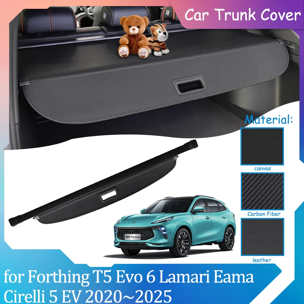 Car Trunk Covers for Forthing T5 Evo 6 Lamari Eama Cirelli 5 EV 2020~2025 2021 Waterproof Curtain Shelter Cargo Pad Accessories