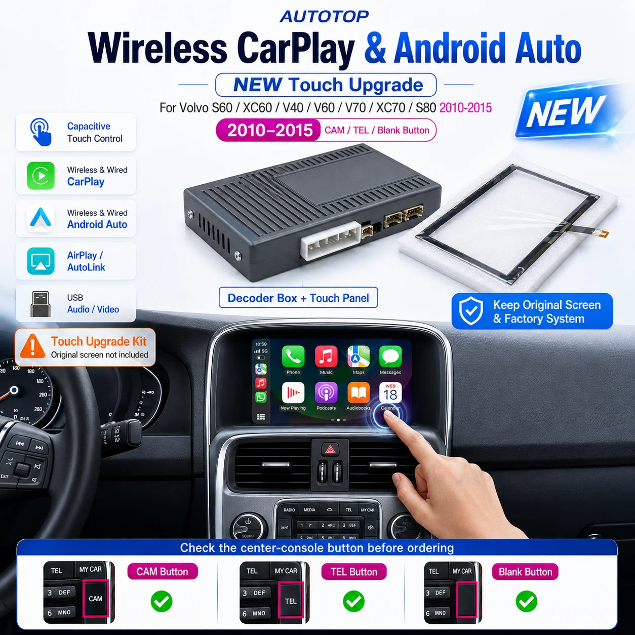 Kit di aggiornamento con decoder wireless CarPlay e Android Auto e pannello touch capacitivo per Volvo XC60 XC70 S60 S80 V60 V70 V40 2010-15, interfaccia retrofit per schermo da 7 pollici OEM,