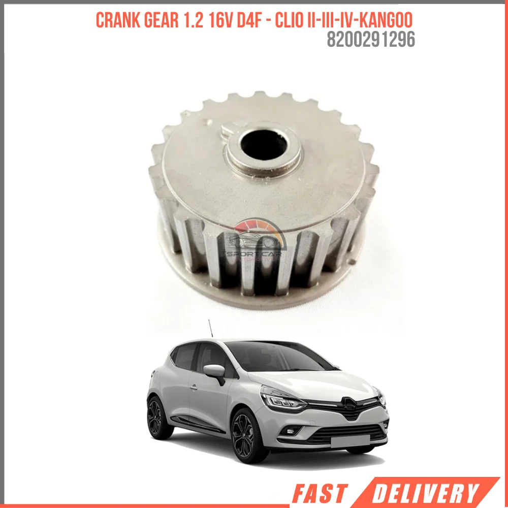 

FOR CRANK GEAR 1.2 16V D4F-CLIO II-III-IV-KANGOO 8200291296 affordable auto parts high quality satisfaction