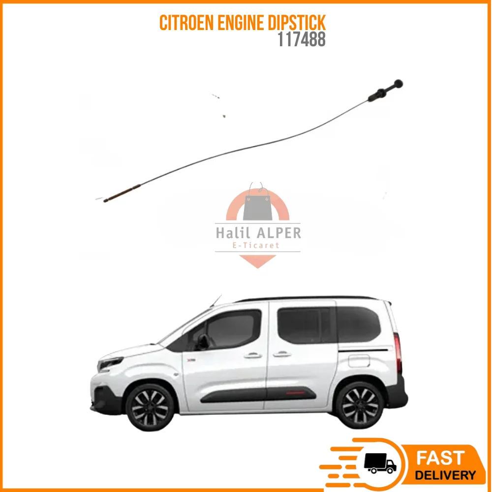 FOR Citroen C2-C3-C4-Ds4-Berlingo-1.6ENGINE DIPSTICK OEM 117488 SUPER QUALITY HIGH SATISFACTION REASONABLE PRICE FAST DELIVERY