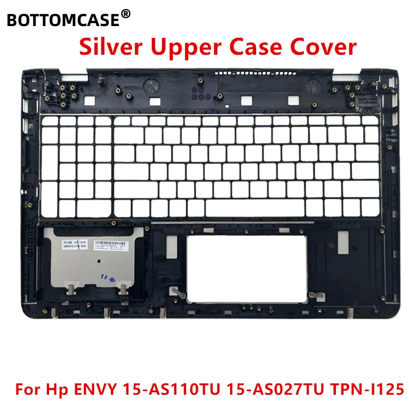 BOOTOMCASE®  New laptop For Hp ENVY 15-AS110TU 15-AS027TU TPN-I125 Upper Case Base Cover Palmrest