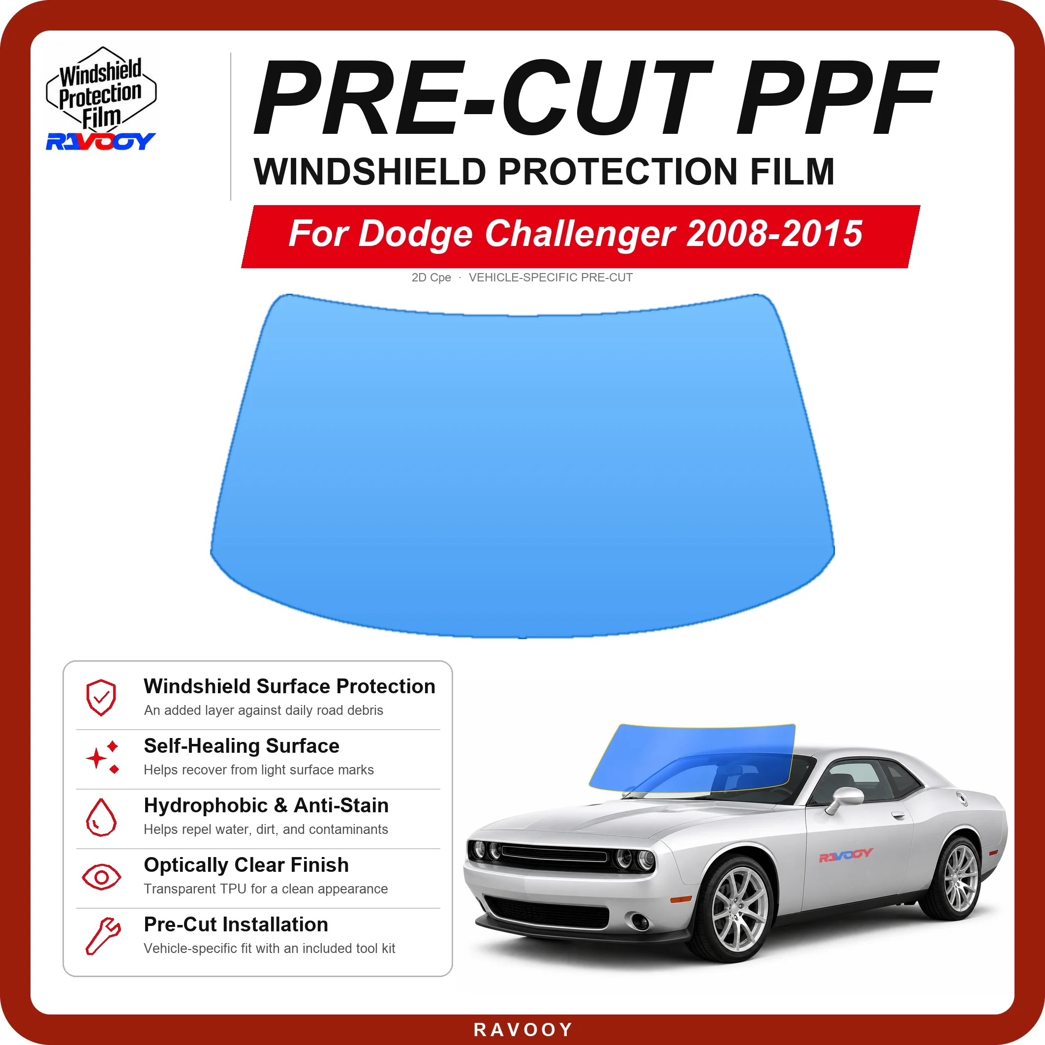 RAVOOY Pre-Cut Front Windshield Protection Film For Dodge Challenger 2D Cpe 2008-2015 6.5mil Clear TPU UV Blocking Hydrophobic