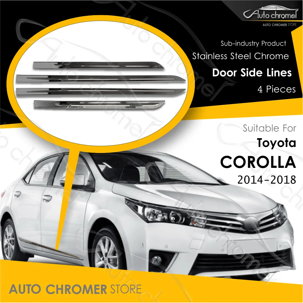 For Toyota Corolla 2014~2018 Door Side Trims Chrome Accessory High Quality Aftermarket Product Automotive Parts