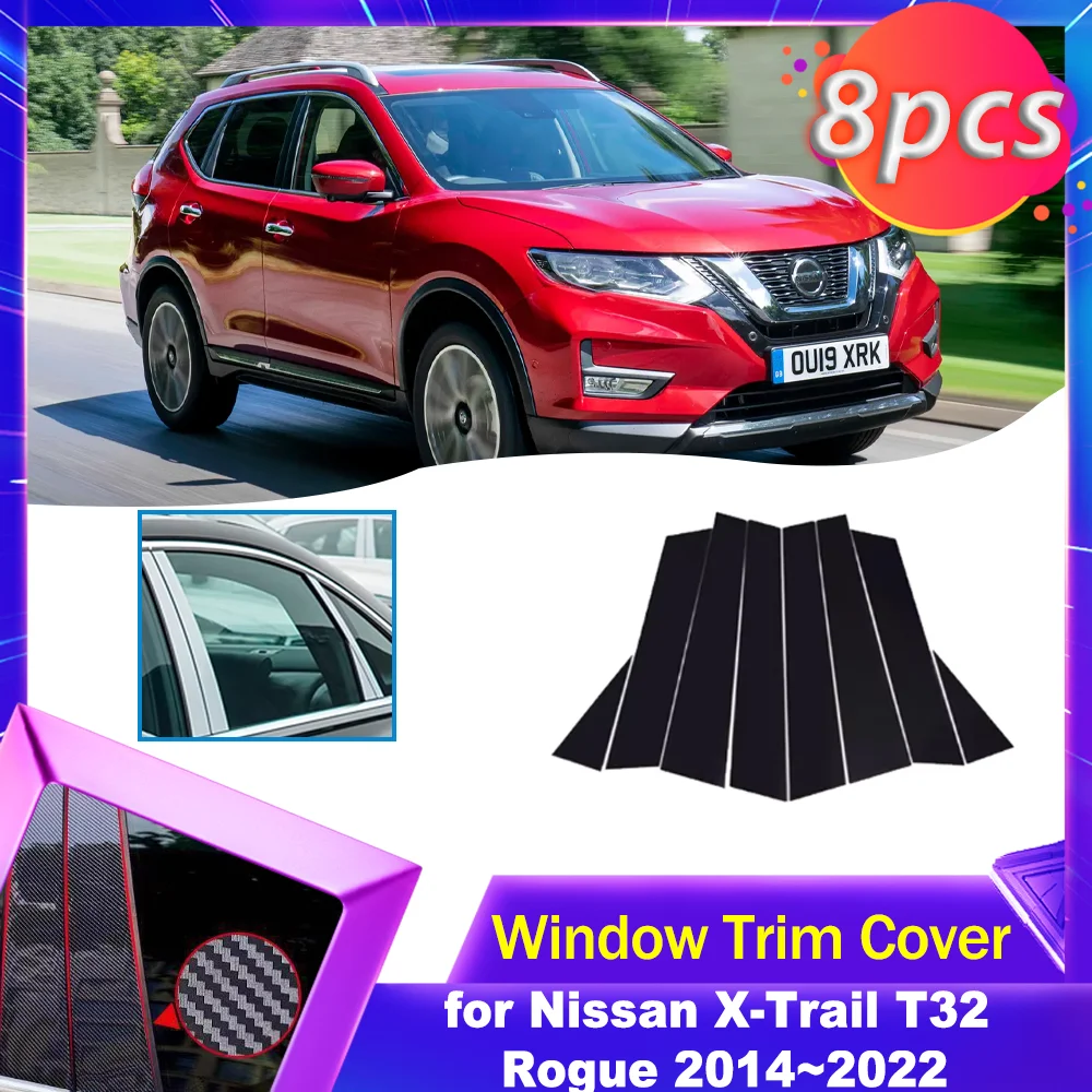 

Автомобильная накладка на дверь и окно для Nissan X-Trail T32 Rogue 2014 ~ 2022 2015 2016 2017 2018 2019 2020 2021 углеродное волокно черная хромированная наклейка стойки аксессуары