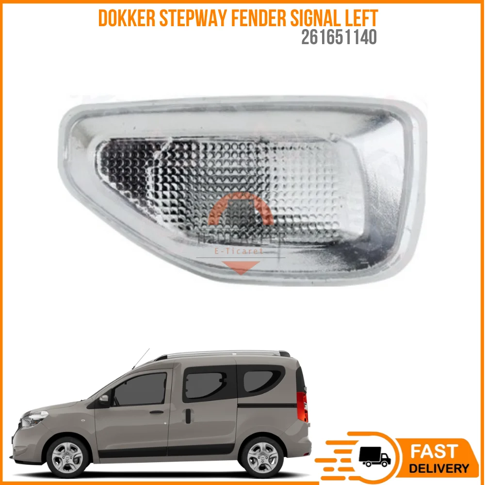 For DOKKER STEPWAY FENDER SIGNAL LEFT OEM 261651140 super quality high satisfaction happy price fast delivery