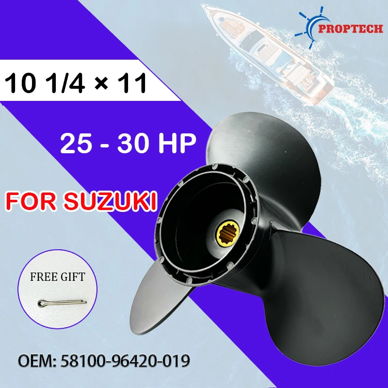 10 1/4*11 Outboard Propeller For Suzuki 25-30hp Boat Motor 58100-96420-019 3 Blade 10 Spline Aluminum Alloy Screw