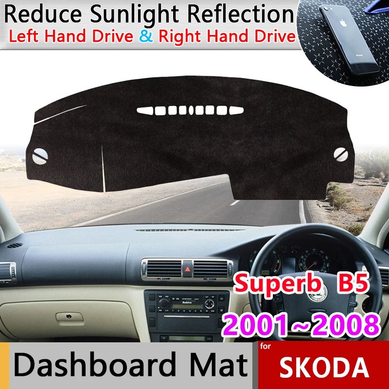 

Dashboard Cover Board Mat Carpet Pad for Skoda Superb 1 MK1 B5 3U 2001~2008 Sunshade Protect Car Sticker Rug Accessorie 2002