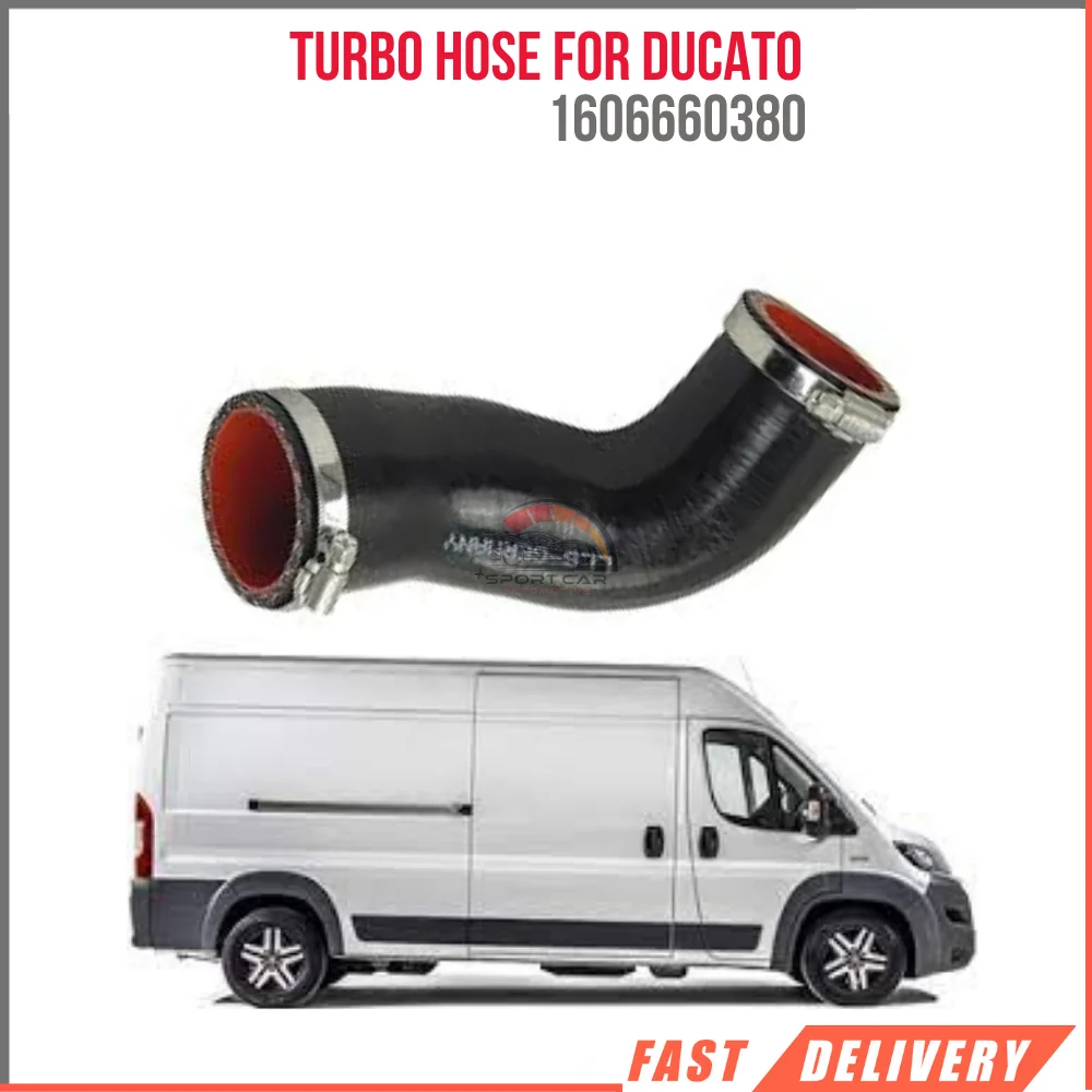 For Turbo hose FIAT DUCATO Oem 160660380 1366746080 super quality fast delivery high satisfaction