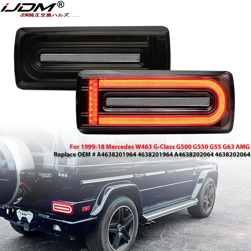 

iJDM Car Tail Lights Assembly For Mercedes W463 G-Class G500 G550 G55 G63 AMG Turn Signal Light & Tail/Brake Light 1999-2018