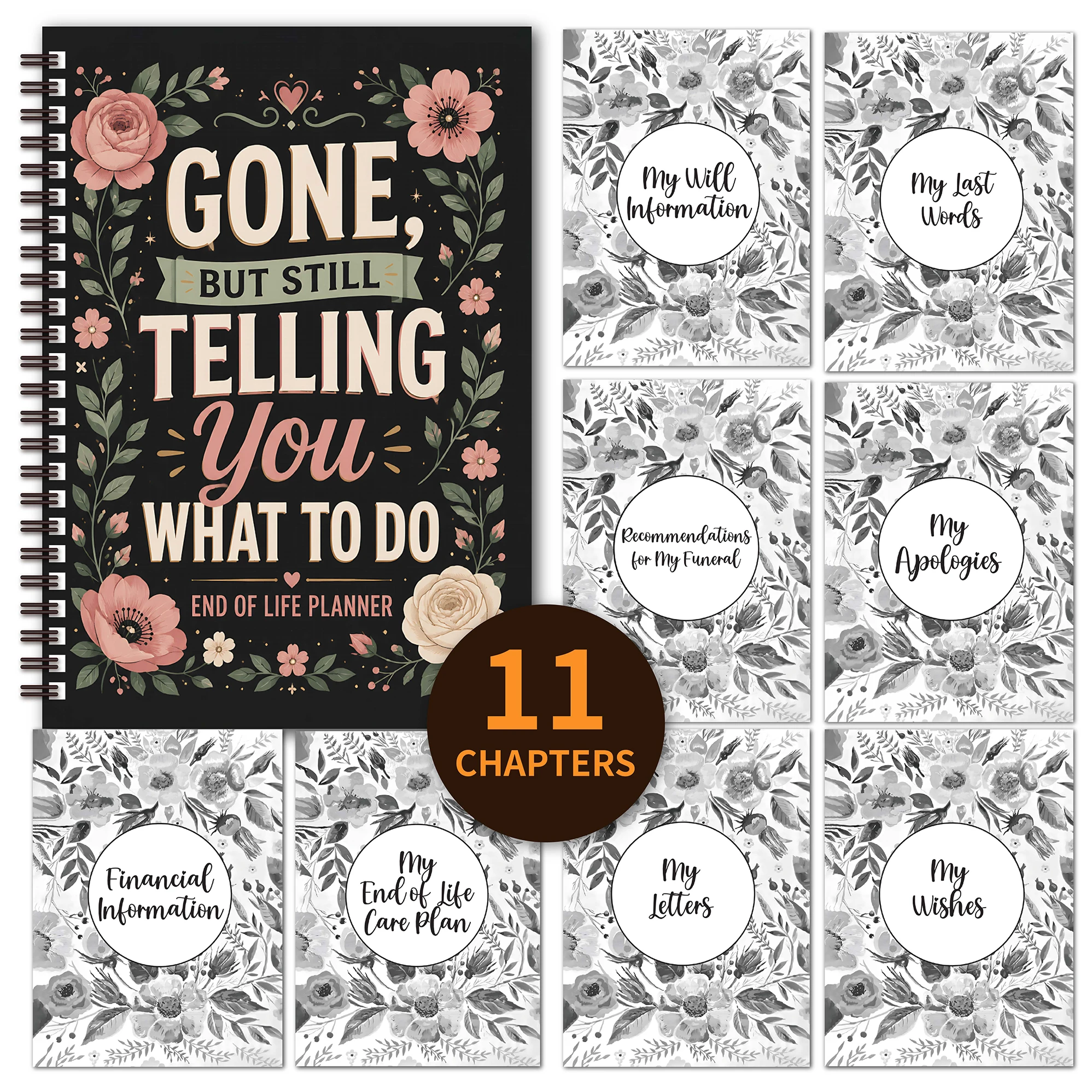 Love and Arrangements – End of Life Planner Notebook to Organize Final Wishes, Important Documents, Financial Information, Passwords, Funeral Arrangements, and Loving Letters for Family and Friends