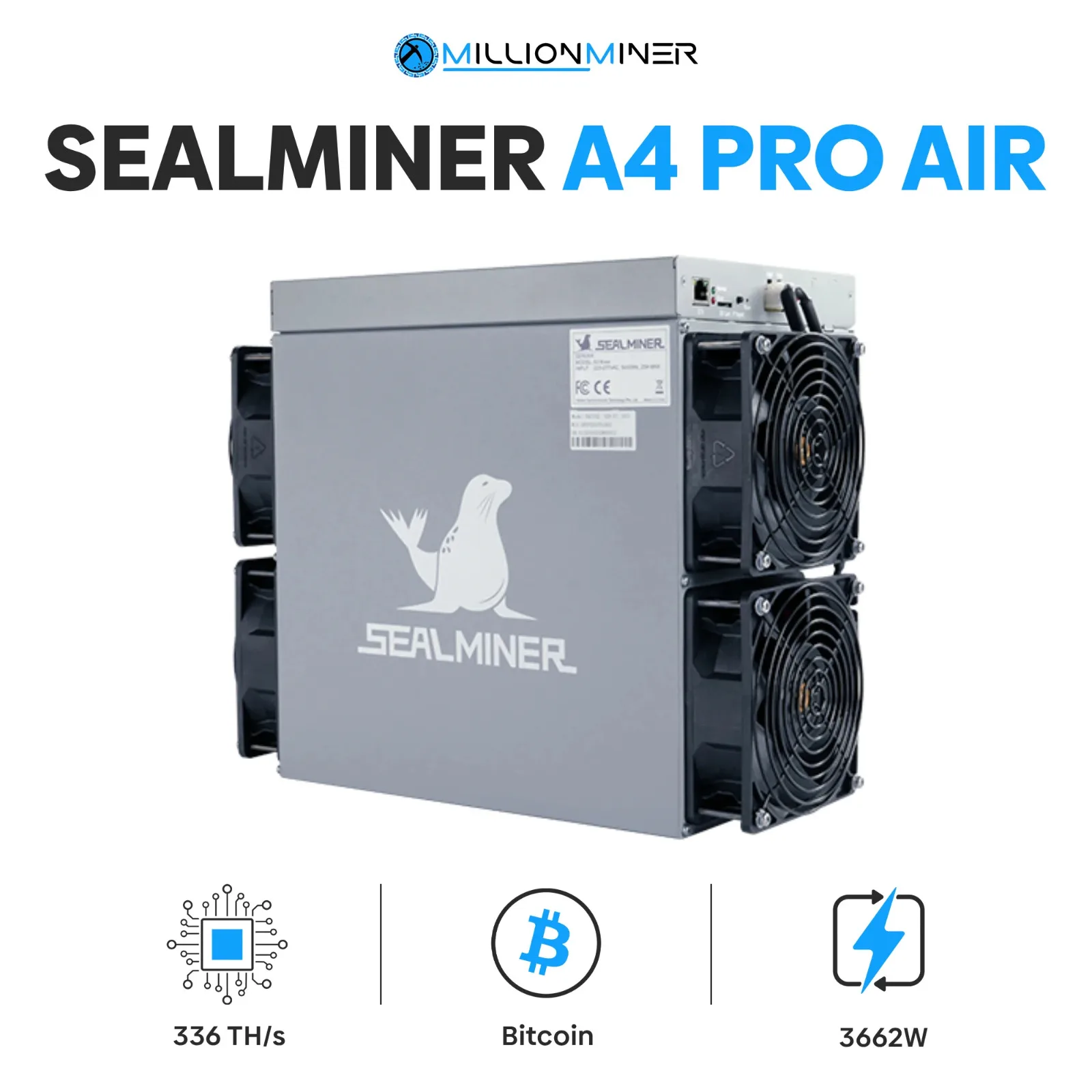 

SP | SEALMINER A4 Pro Air 336T / 3662.4W / 10.9J/T | BTC/BCH/BSV SHA256 Air-cooling Miner