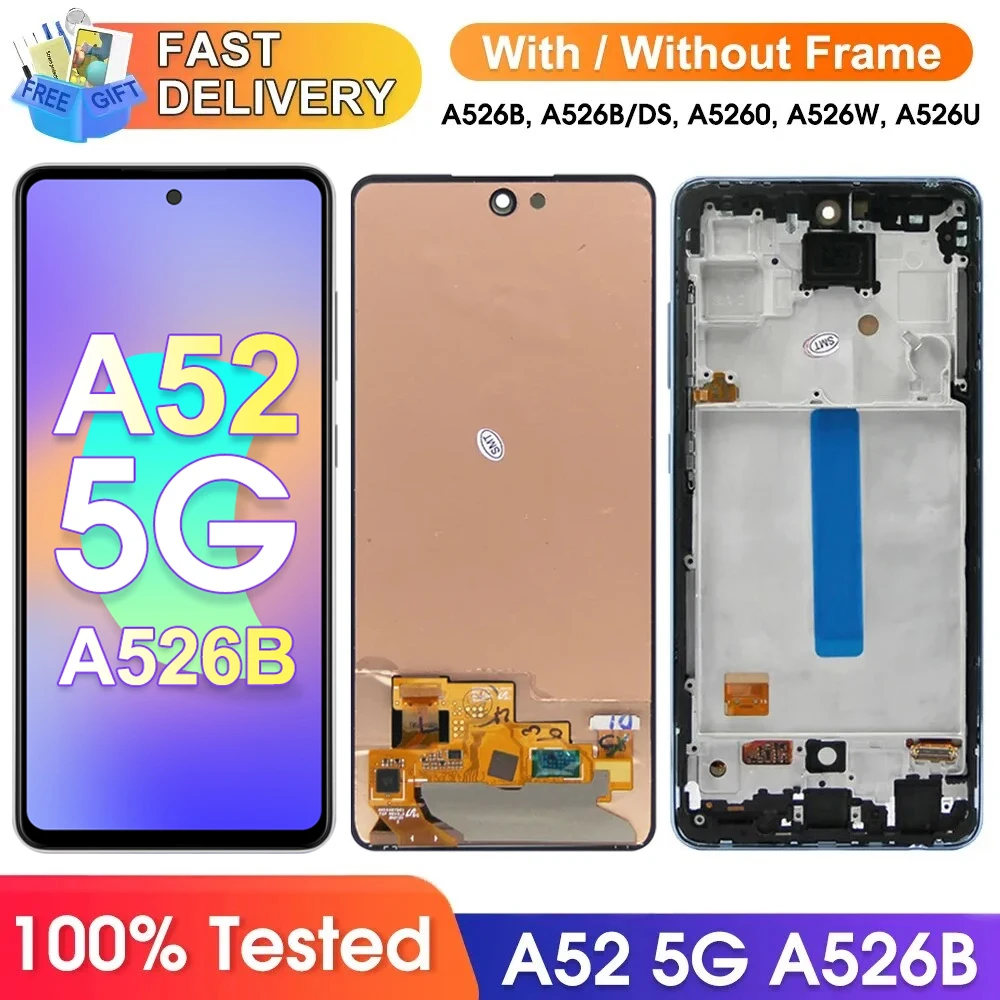 Screen for Samsung Galaxy A52 5G A526 A526B 526B/DS Lcd Display Digital Touch Screen with Frame for Samsung A52 5G Screen Parts