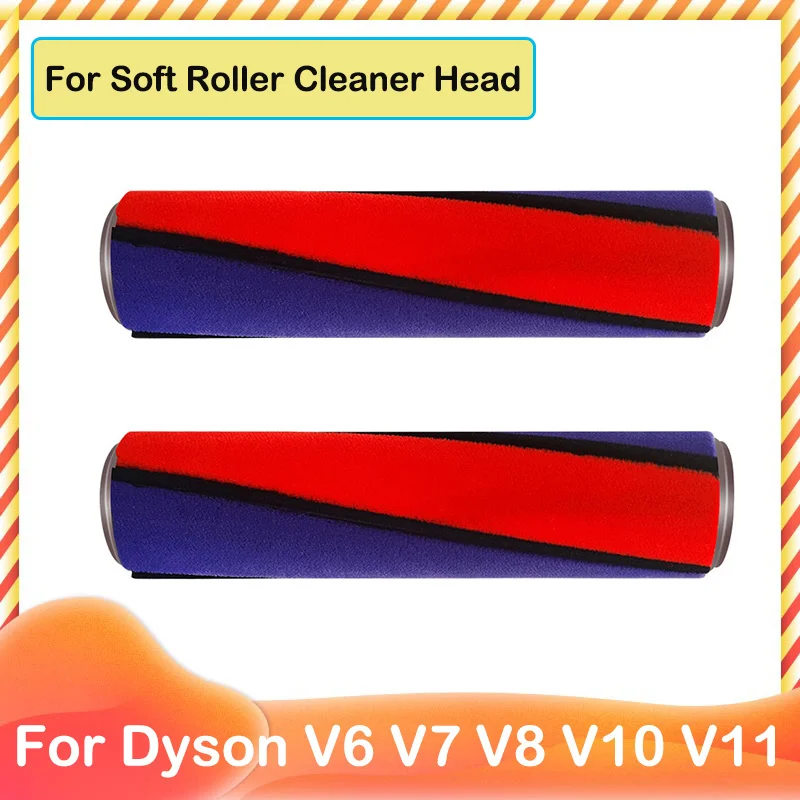 Soft Roller Brush for Dyson V6 V7 V8 V10 V11 Vacuum Cleaner Replacement Accessories Spare Parts