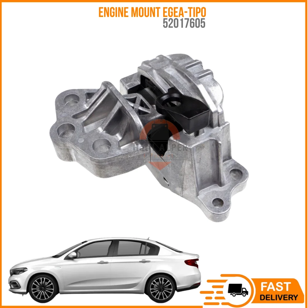 FOR ENGINE MOUNT EGEA-TIPO 1.4-1.6 120HP OEM 52017605 SUPER QUALITY HIGH SATISFACTION REASONABLE PRICE FAST DELIVERY