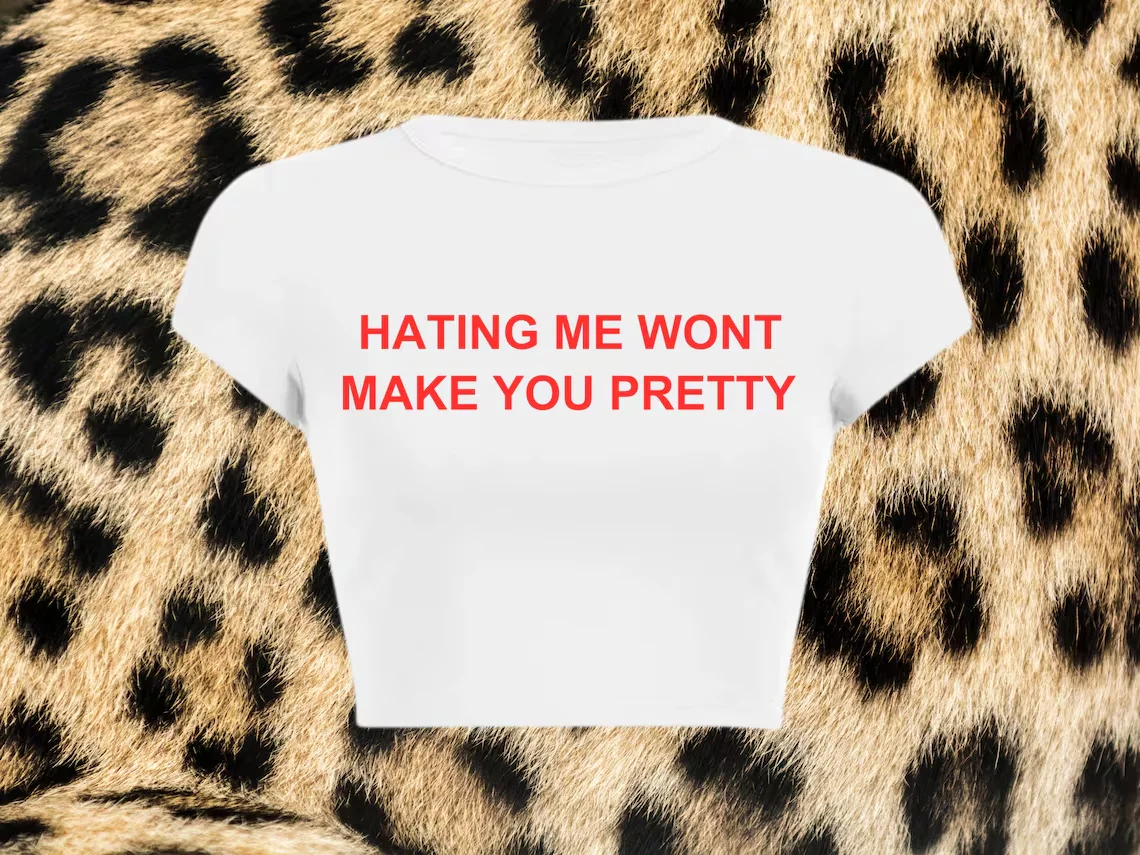 

Skuggnas Hating Me Wont Make You Pretty Baby Cropped T-Shirt Funny Slogan Crop Tee 90s Aesthetic t shirt Cotton shirts