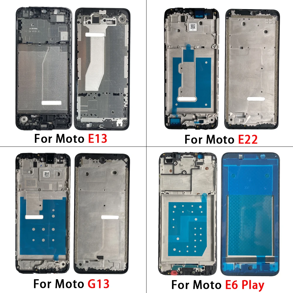 High Quality Front Housing LCD Frame Bezel Plate For Moto E6 Play/S E13 E22 G13 G22 G23 G52 G53 G60 G72 Phone Replacement Parts