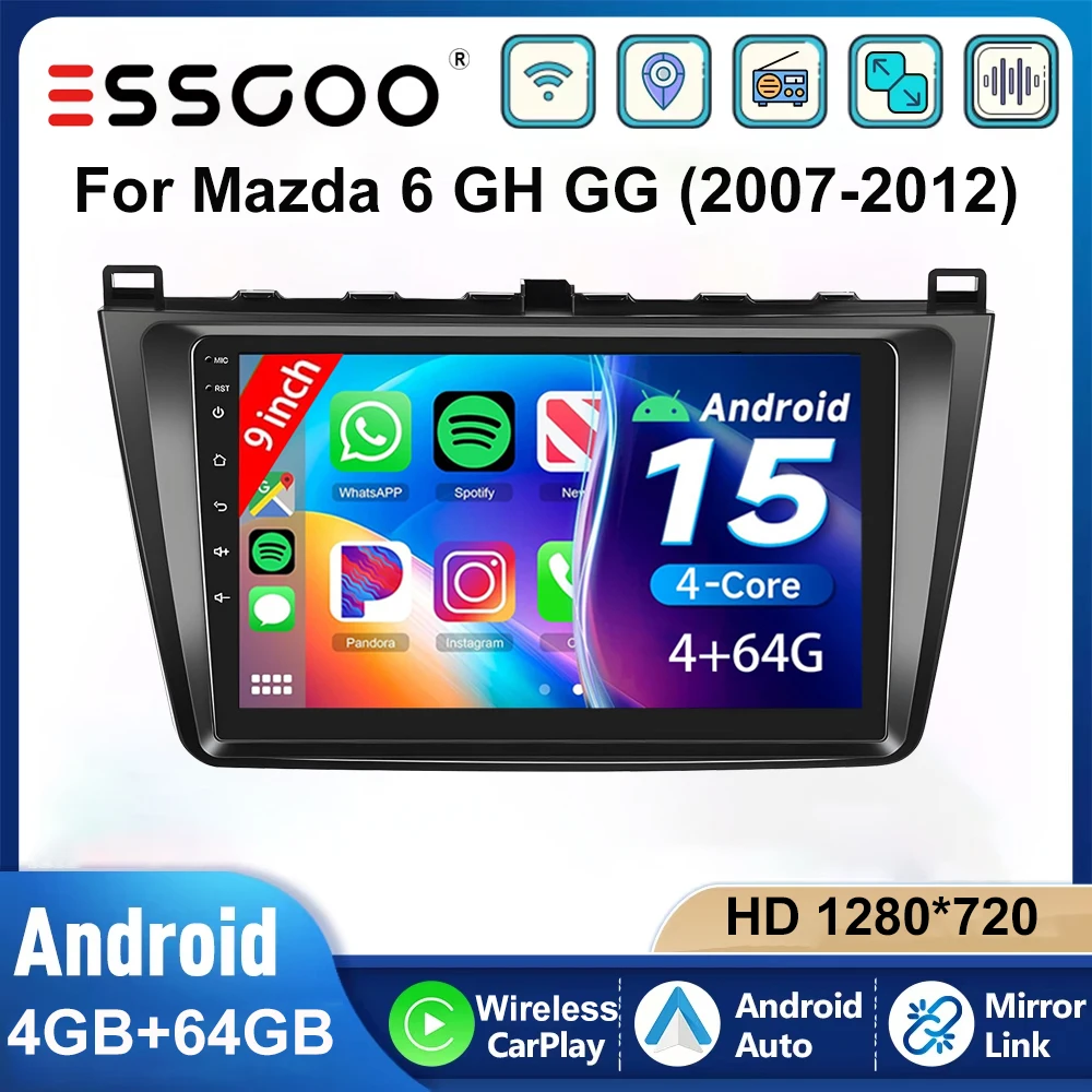 ESSGOO Autoradio Stéréo Voiture 9 Pouces Android 15 4+64GB Pour Mazda 6 GH GG 2007‑2012 CarPlay Sans Fil Android Auto GPS NAVI RDS FM WIFI Bluetooth Mirror Link Commande au Volant Écran Tactile Multimédia