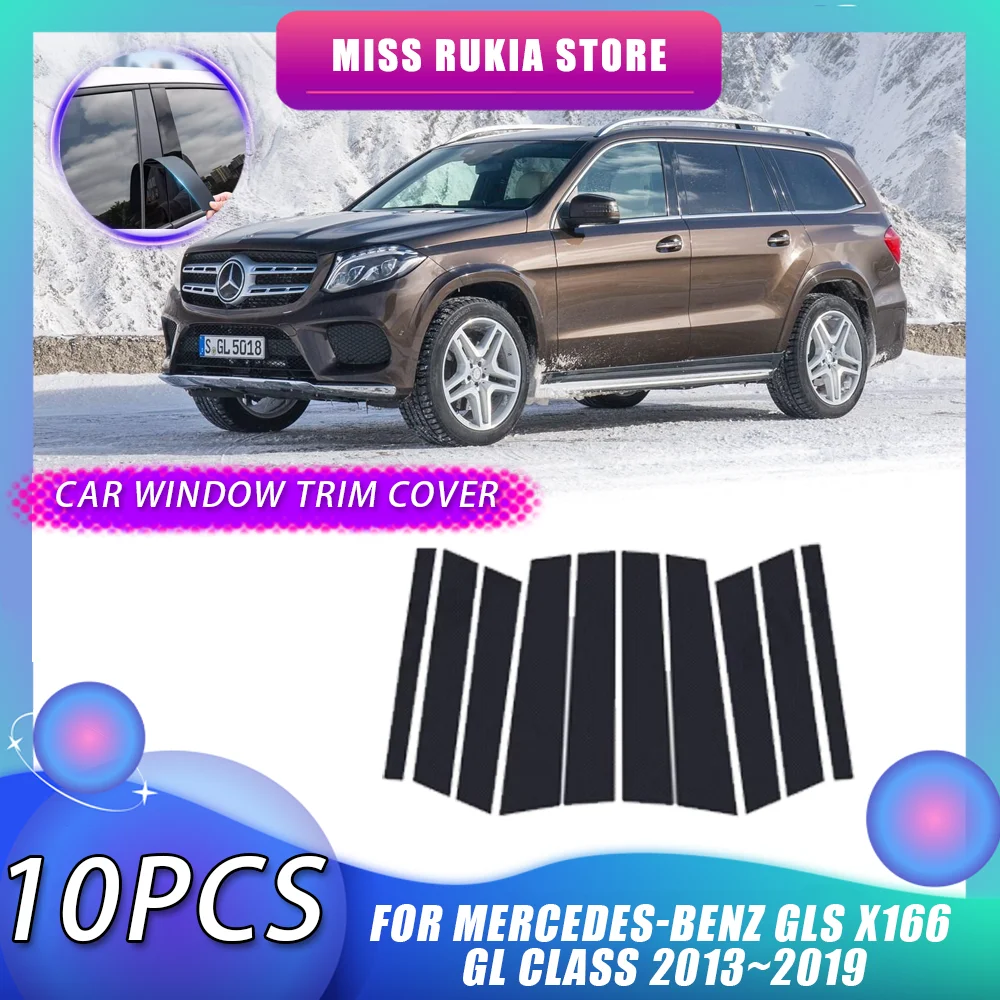 Car Window Trim Cover for Mercedes-Benz GLS X166 GL Class 2013~2019 Carbon Fiber Silver Pillar Posts Door Sticker Accessories