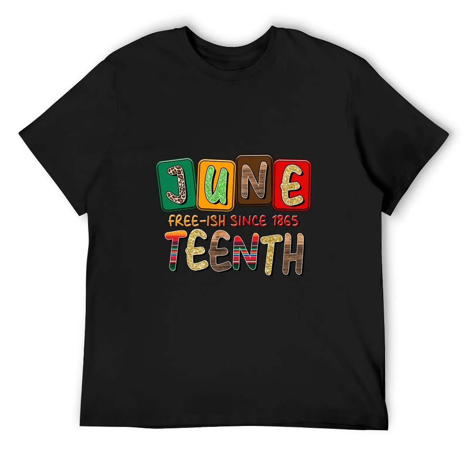 Juneteenth Free-ish Since 1865 Leopard Glitter Colorful Letter Graphic T-Shirt Black Freedom Holiday Tee