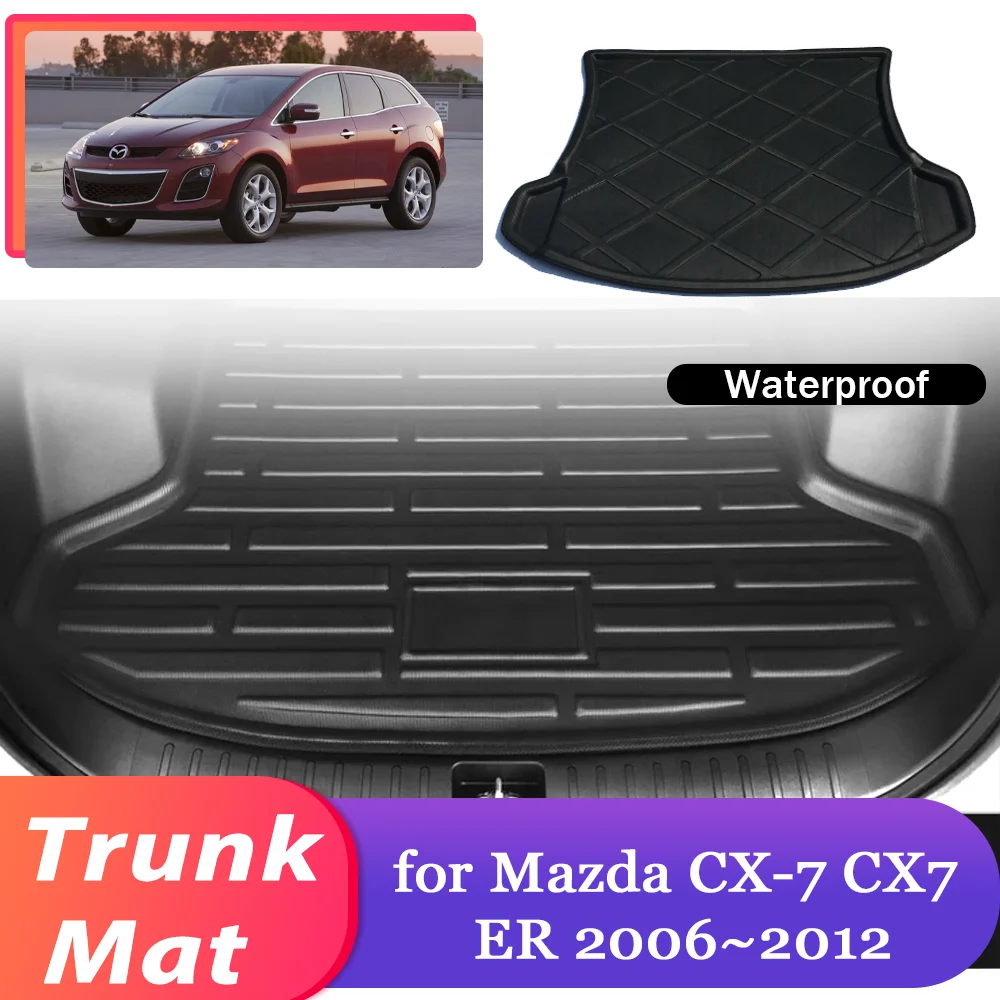 

Автомобильный коврик для багажника Mazda CX-7 CX7 ER 2006 ~ 2012 2007, 2008 2009 2010 2011 водонепроницаемый коврик для багажа, подкладка для Карго, ковер, аксессуары