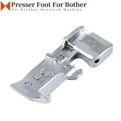 XB0316-001 Presser Foot For Brother 634D,925D,929D,935D,1034D,3034D, DZ1234, DZ1500 Domestic Overlock Sewing Machine Parts