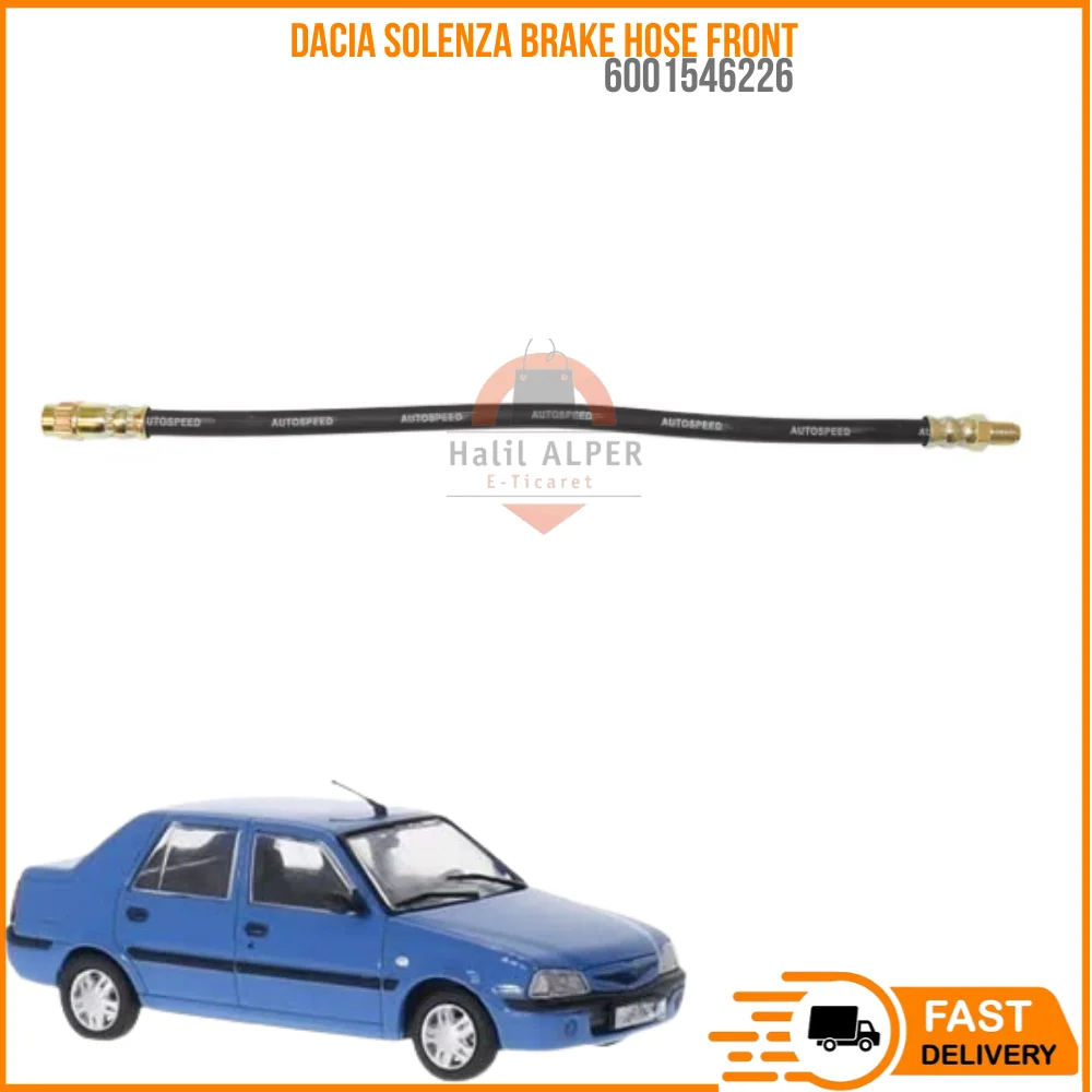 For DACIA SOLENZA BRAKE HOSE FRONT OEM 6001546226 super quality high satisfaction high satisfaction price fast delivery