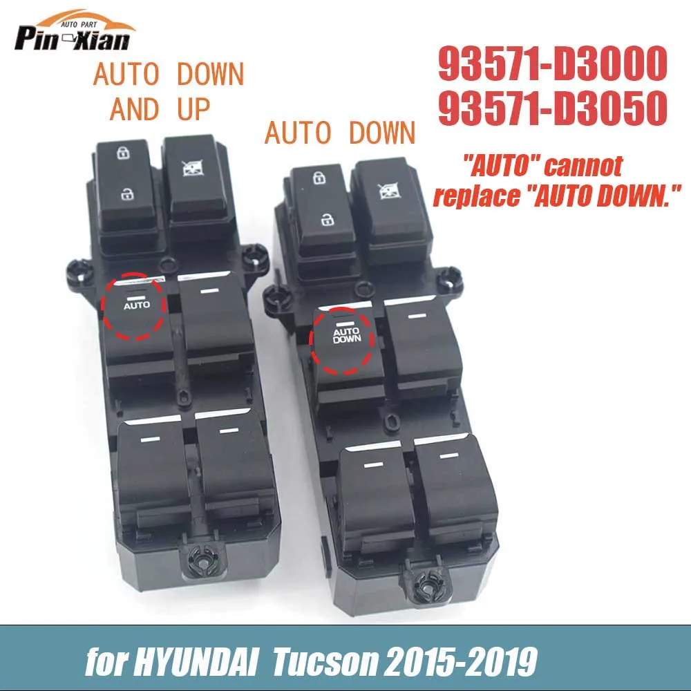 

93571D3050 93571D3000 Front Left Master Power Window Switch For Hyundai Tucson 2015 2016 2017 2018 2019 Lifter Glass Button