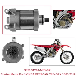 Motorcycle Eletrical Starter Motor For Honda CRF450 CRF450X 2005-2018 18852 Engine Starting OEM Parts NO.31200-MEY-671 CRF 450 X
