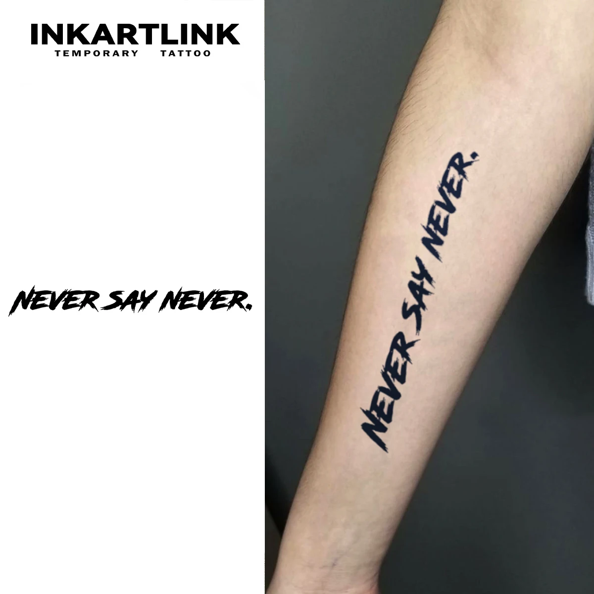 

INKARTLINK Inspirational English Tattoo Stickers 1-2 Weeks Long lasting 'NEVER SAY NEVER' Handwritten Brush Body