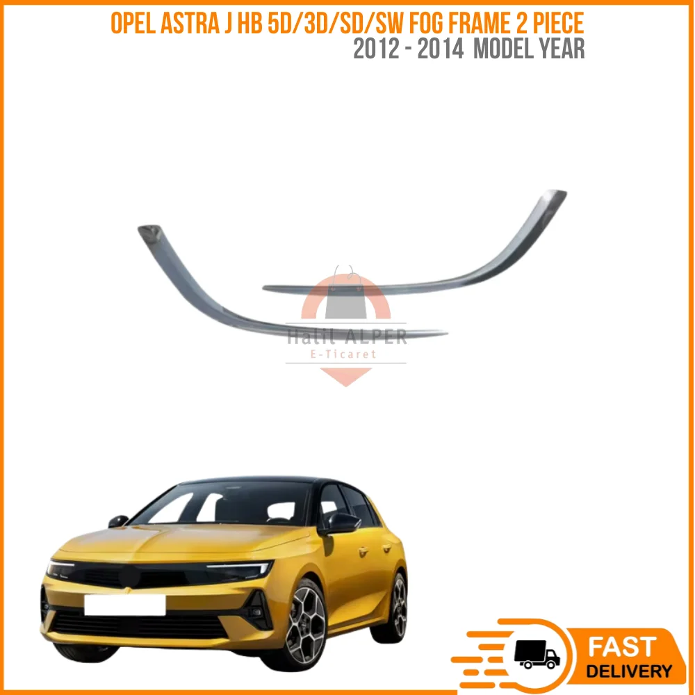 

For Opel Astra J Hb 5D/3D/Sd/Sw 2012 - 2014 Models Fog Frame 2 Piece Stainless Steel Affordable Car Parts High Quality