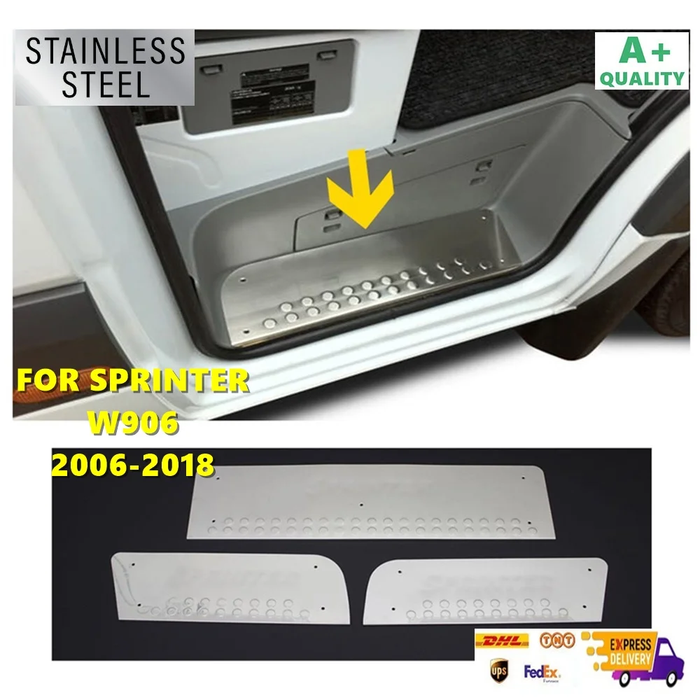 

Chrome Door Sill 3 Pcs For Mercedes Sprinter W906. Models 2006-2018. Stainless Steel. A+ Quality. Automotive Accessories