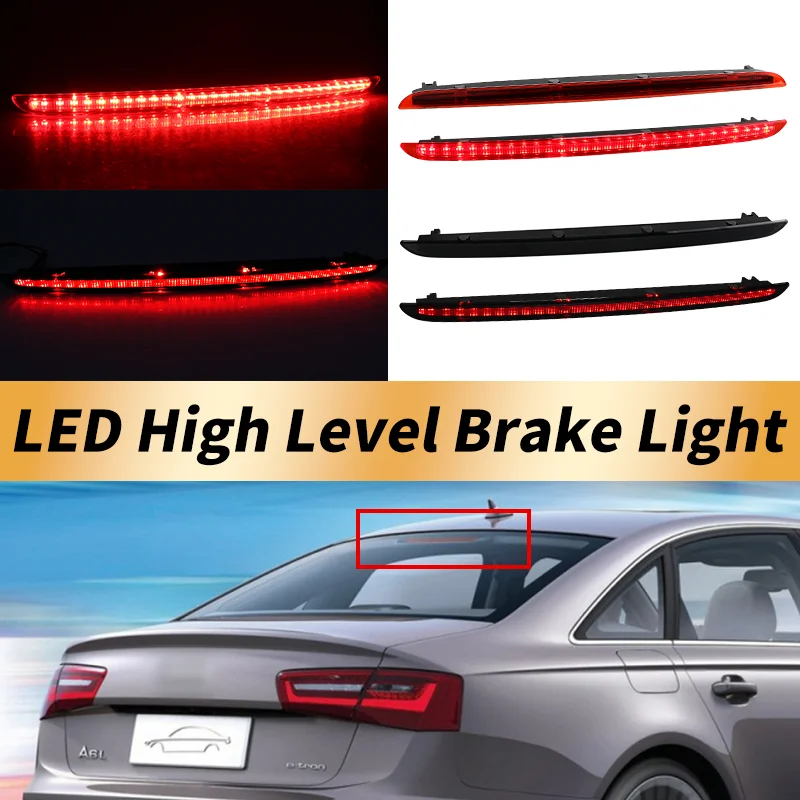 

1PC LED High Mount Third Brake Light Rear Tail Lamp Canbus For Audi A6 4F AVANT RS6 S6 C6 2005-2011 4F9945097 Car Accessories