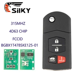 SilKY Flip Remote Car Key 315Mhz 4D63 Chip For Mazda 2 3 5 6 8 CX-7 CX-9 MX-5 BGBX1T478SKE125-01 CC43-67-5RYC Fob 3/4Buttons