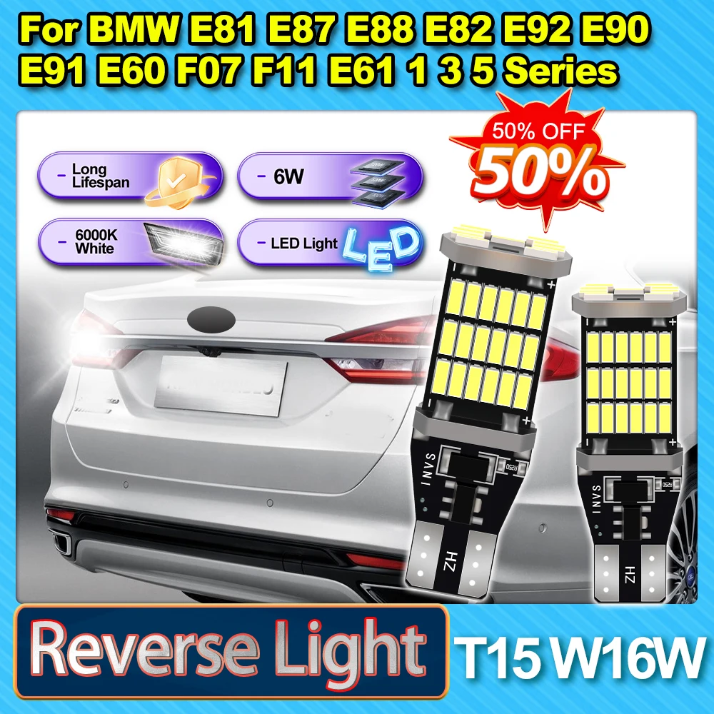 

W16W Backup Lamp T15 Reverse Light For BMW E81 E87 E88 E82 E92 E90 E91 E60 F07 F11 E61 1 3 5 Series Flashing 12V Ampoule