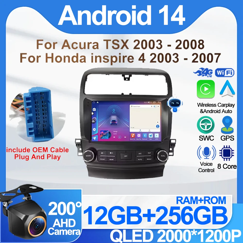 

Автомобильный Android 14 для Acura TSX 2003 - 2008 для Honda inspire 4 2003 - 2007 Android Авто Carplay No 2din DVD 8 Core 5G Wifi