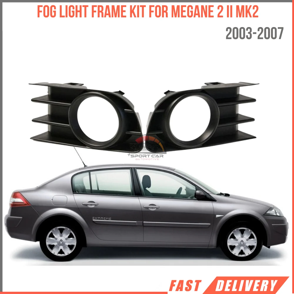 

For Fog light frame kit Megane 2 II MK2 from 2003-2007 Oem 7701474479 fast shipping high quality spares parts