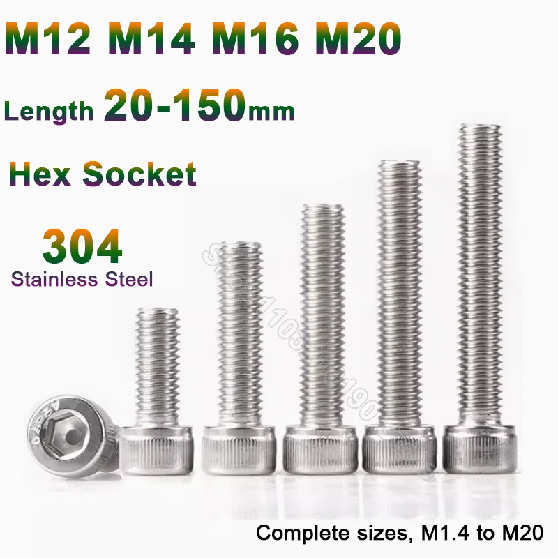 1Pc DIN912 M12 M14 M16 M20 A2 304 Stainless Steel Allen Hexagon Hex Socket Cap Head Screw Bolt Length 20 25 30 35 40 45 50-150mm