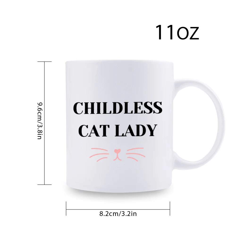 1pc 3A grade 11 oz childless cat lady  ceramic coffee water mug for woman Halloween decoration Birthday Christmas Holiday gift