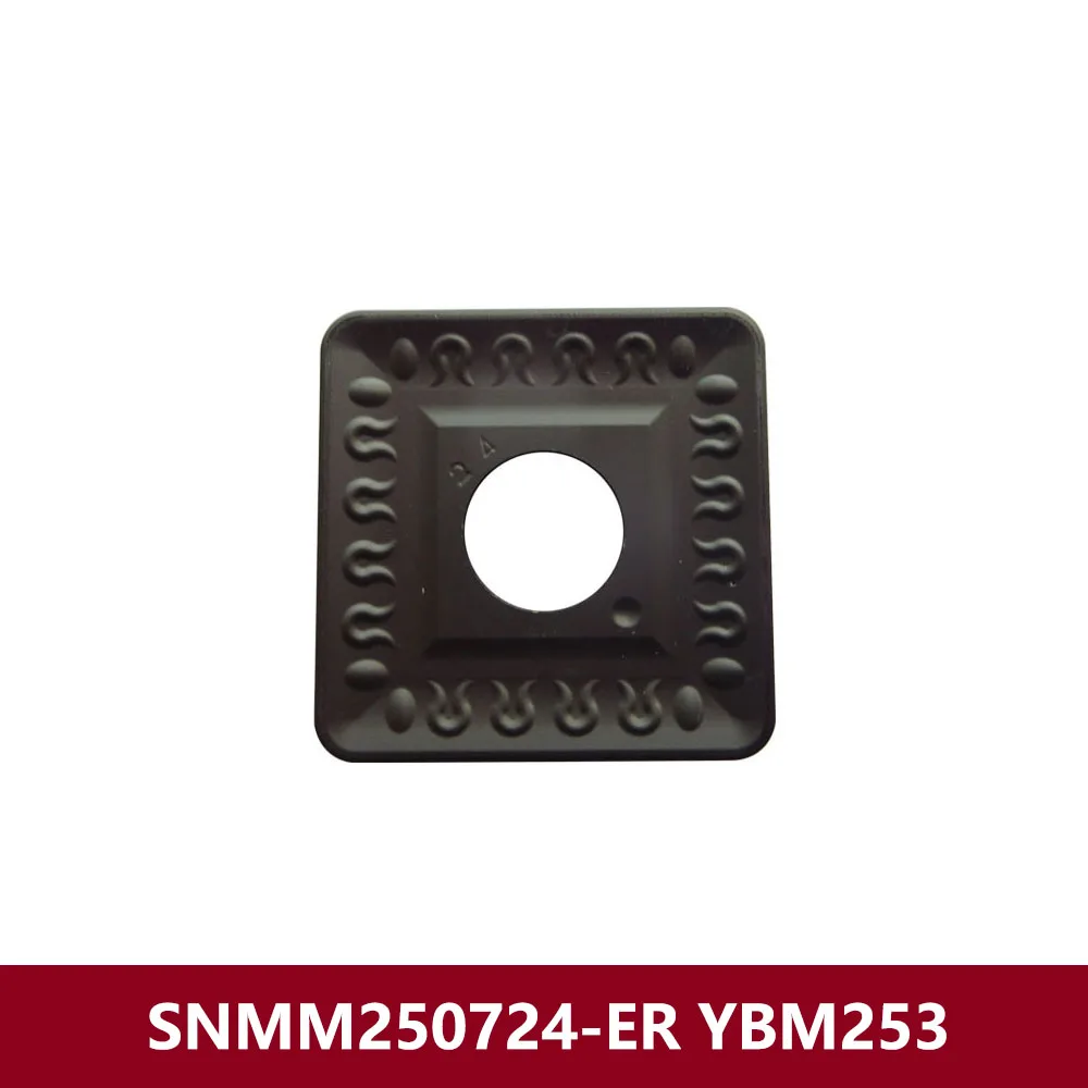 

SNMM856-ER SNMM250724-ER YBM253 Carbide Inserts Original CNC Cutting Tools SNMM250724 SNMM 250724 ER Blade Turning Holder SNMM25