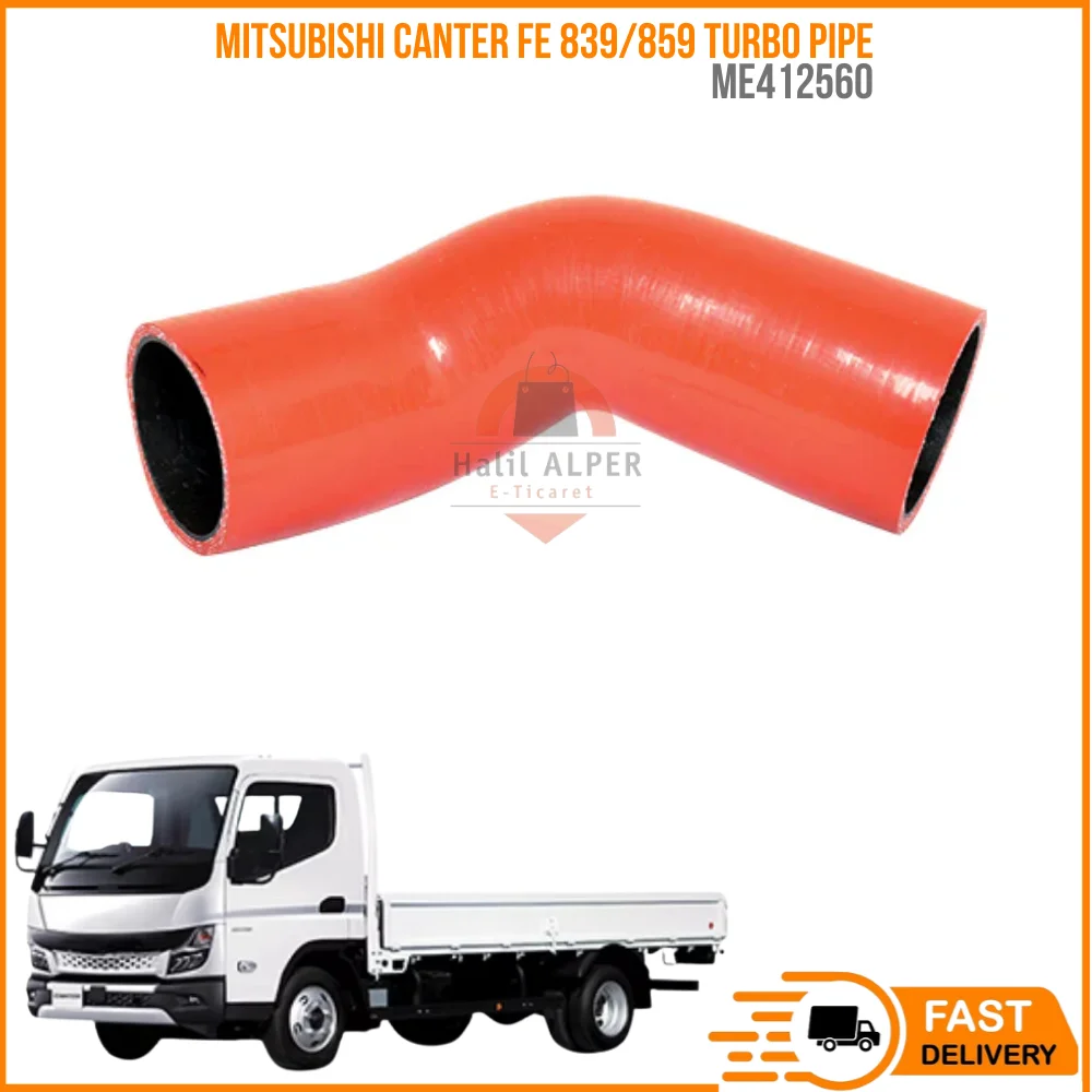 

FOR MITSUBISHI CANTER FE 839/859 TURBO PIPE ME412560 HIGH QUALITY CAR PARTS AFFORDABLE PRICE DURABLE SATISFACTION FAST SHIPPING