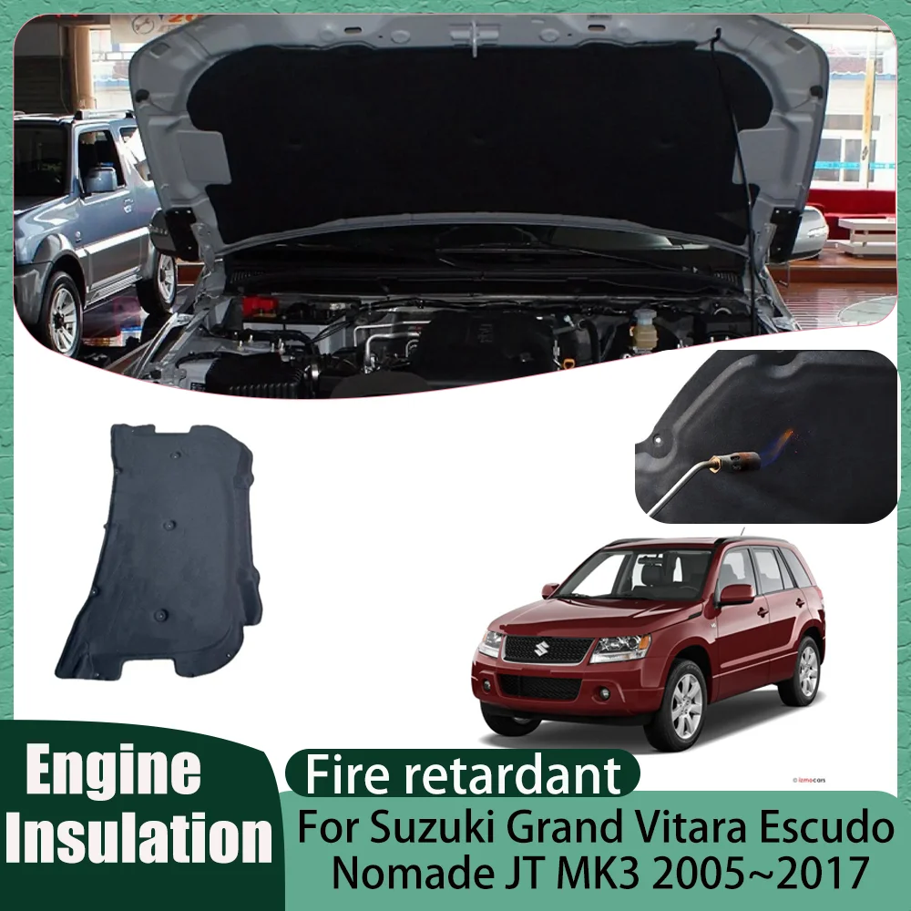 Para suzuki grand vitara escudo nomade jt mk3 2005 ~ 2017 2006 2007 2008 2009 2010 2011 2012 2013 2014 2015 2016 forro do capô do carro motor isolamento térmico acessórios de algodão à prova de som