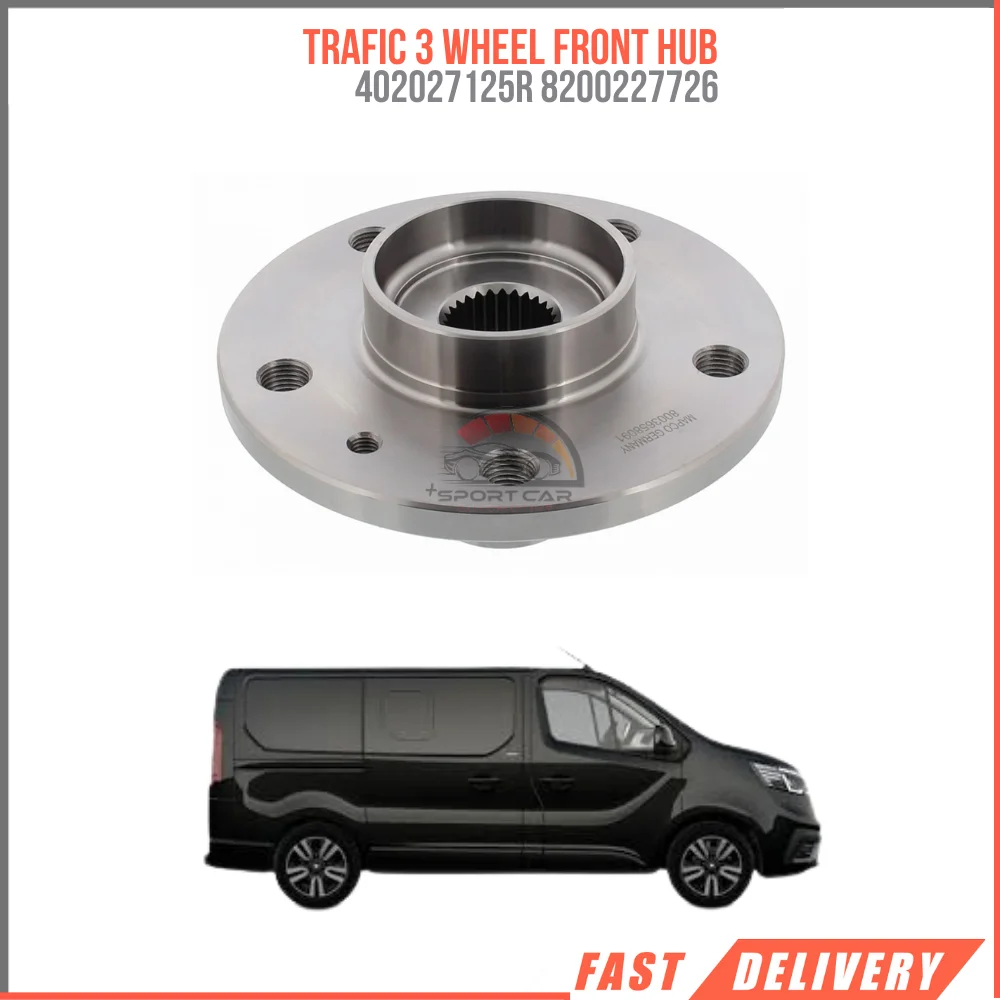 Moyeu avant pour trafic 3 roues, pièces de véhicule, haute qualité, SATISFACTION, expédition rapide, 402027125r, 8200227726